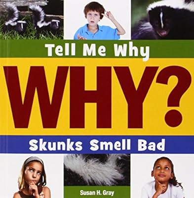 Skunks Smell Bad