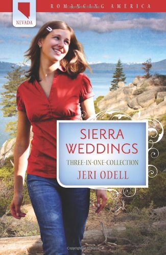 Sierra Weddings by Jeri Odell
