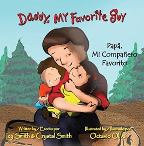 Daddy, My Favorite Guy/Pap&aacute;, Mi Compa&ntilde;ero Favorito