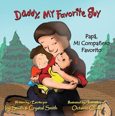 Daddy, My Favorite Guy/Pap&aacute;, Mi Compa&ntilde;ero Favorito