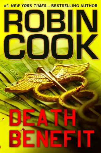 Death Benefit by Robin Cook