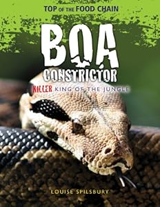 Boa Constrictor: Killer King of the Jungle