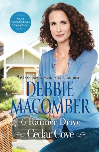 6 Rainier Drive by Debbie Macomber