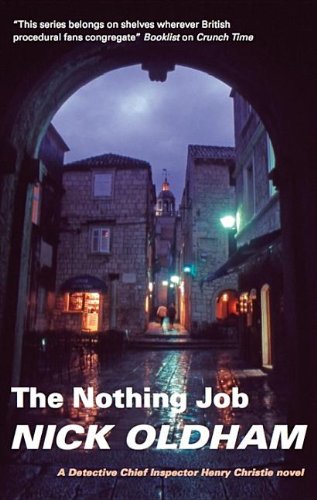 The Nothing Job by Nick Oldham
