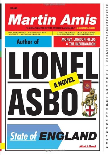 Lionel Asbo: State of England by Martin Amis
