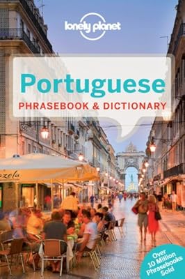 Lonely Planet Portuguese Phrasebook &amp; Dictionary