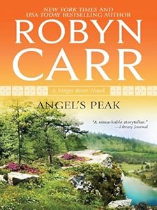 Angel's Peak (Virgin River Book 10)