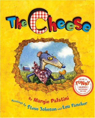 The Cheese by Margie Palatini