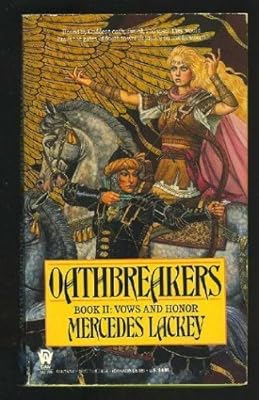 Oathbreakers (Vows and Honor)