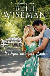 The House That Love Built by Beth Wiseman