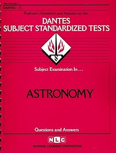DSST Astronomy (Passbooks) (DANTES SUBJECT STANDARDIZED TESTS (DANTES))