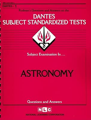 DSST Astronomy (Passbooks) (DANTES SUBJECT STANDARDIZED TESTS (DANTES))