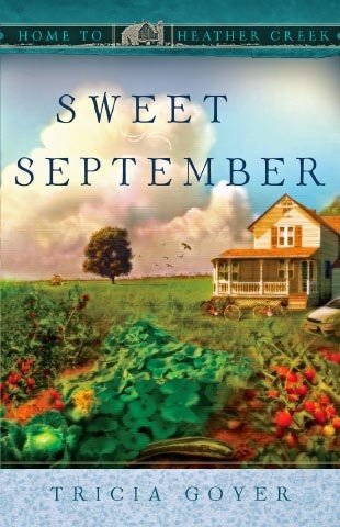Sweet September by Tricia Goyer