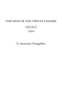 The Lives of the Twelve Caesars (Volume 6, Nero) by C. Suetonius Tranquillus