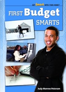 First Budget Smarts by Judy Monroe Peterson