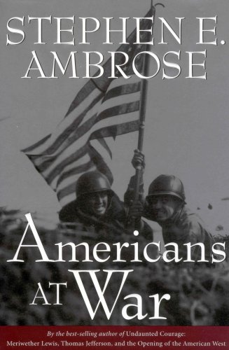 Americans at war by Stephen E Ambrose