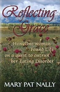 Reflecting Grace by Mary Pat Nally