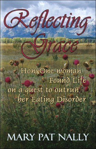 Reflecting Grace by Mary Pat Nally
