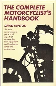 The Complete Motorcyclist's Handbook by Marshall editions ltd.