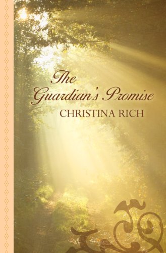 The guardian's promise by Christina Rich