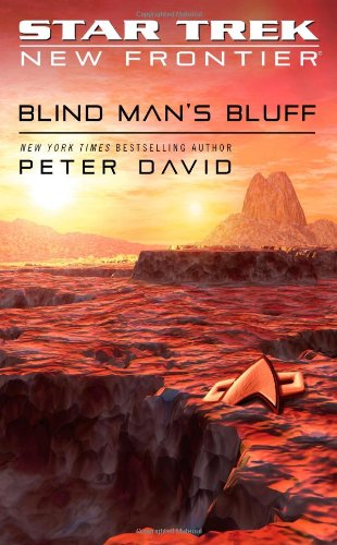 Star Trek: New Frontier: Blind Man's Bluff by Peter David