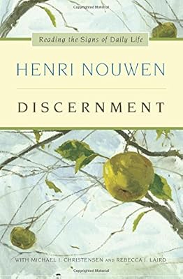 Discernment: Reading the Signs of Daily Life