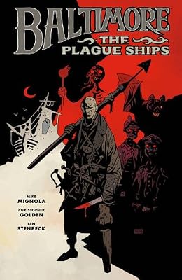 Baltimore, Volume 1: The Plague Ships