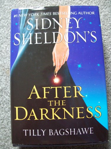 SIDNEY SHELDON'S AFTER THE DARKNESS by Sidney Sheldon