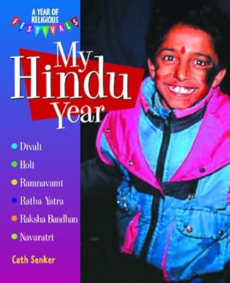 My Hindu Year (A Year of Religious Festivals)