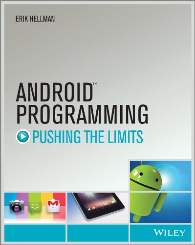 Android Programming: Pushing the Limits by Ian G. Clifton