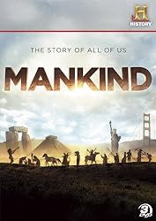 Mankind: The Story of All of Us