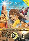 Friends and Heroes (Episodes 10 & 11): "Horseplay" & "Exodus"