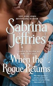 When the Rogue Returns (Duke's Men Book 2)