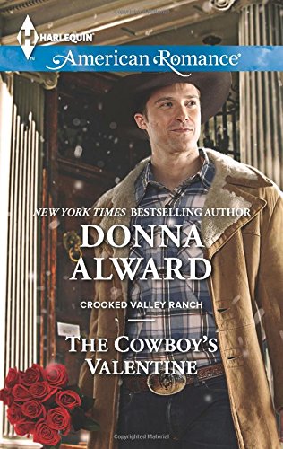 The Cowboy's Valentine by Donna Alward