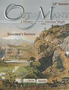 Out of Many: A History of the American People [Teacher's Edition With CDROM]