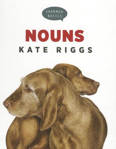 Nouns by Kate Riggs