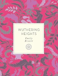 Wuthering Heights by Emily Bronte  ,