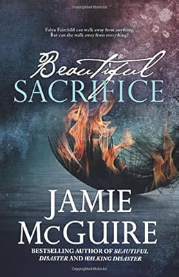 Beautiful Sacrifice: A Novel