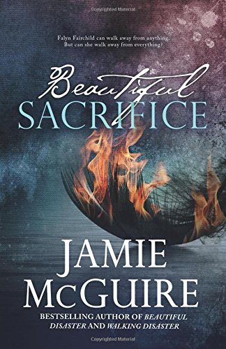 Beautiful Sacrifice: A Novel by Jamie McGuire