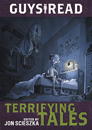 Guys Read: Terrifying Tales by Jon Scieszka