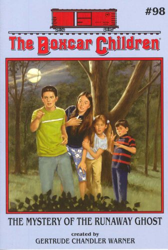 
The Mystery of the Runaway Ghost (The Boxcar Children Mysteries #98)  by   Gertrude Chandler Warner (Creator)