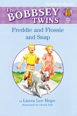 Freddie and Flossie and Snap (Bobbsey Twins Ready-To-Read Pre-Level 1)