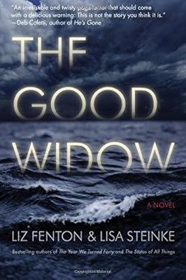 The Good Widow: A Novel