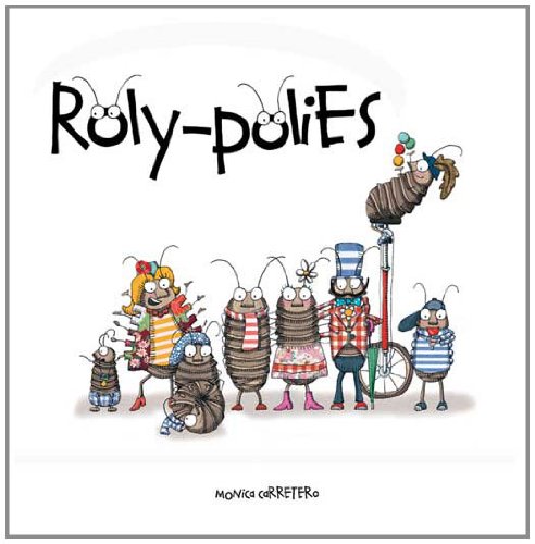 Roly-Polies (Mini-Animalist) by Monica Carretero