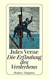 Die Erfindung des Verderbens - Jules Verne