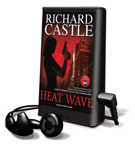 Heat Wave by Richard Castle