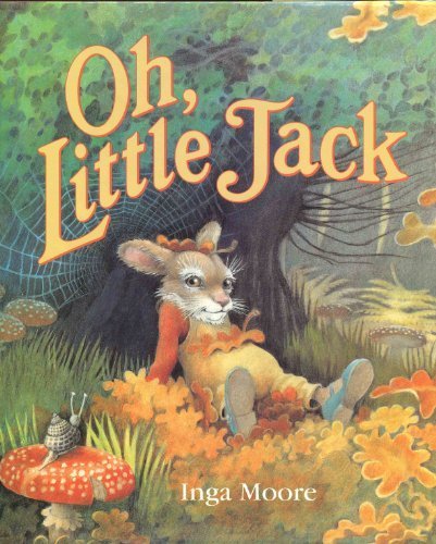 Oh, Little Jack by Lilian Moore