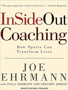 InSideOut Coaching: How Sports Can Transform Lives