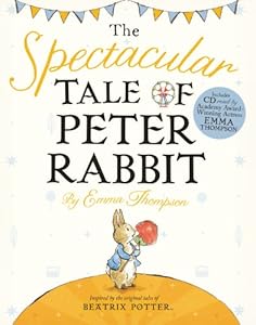 The Spectacular Tale of Peter Rabbit