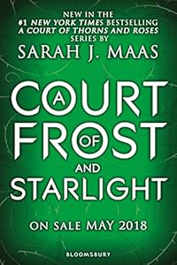 A Court of Frost and Starlight (A Court of Thorns and Roses Book 4)